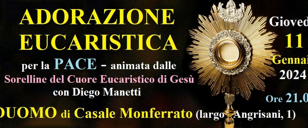 Adorazione – 11/01/24 – Duomo di Casale